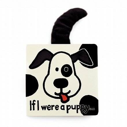 If I were A Puppy Board Book