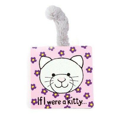 If I were a Kitty Board Book